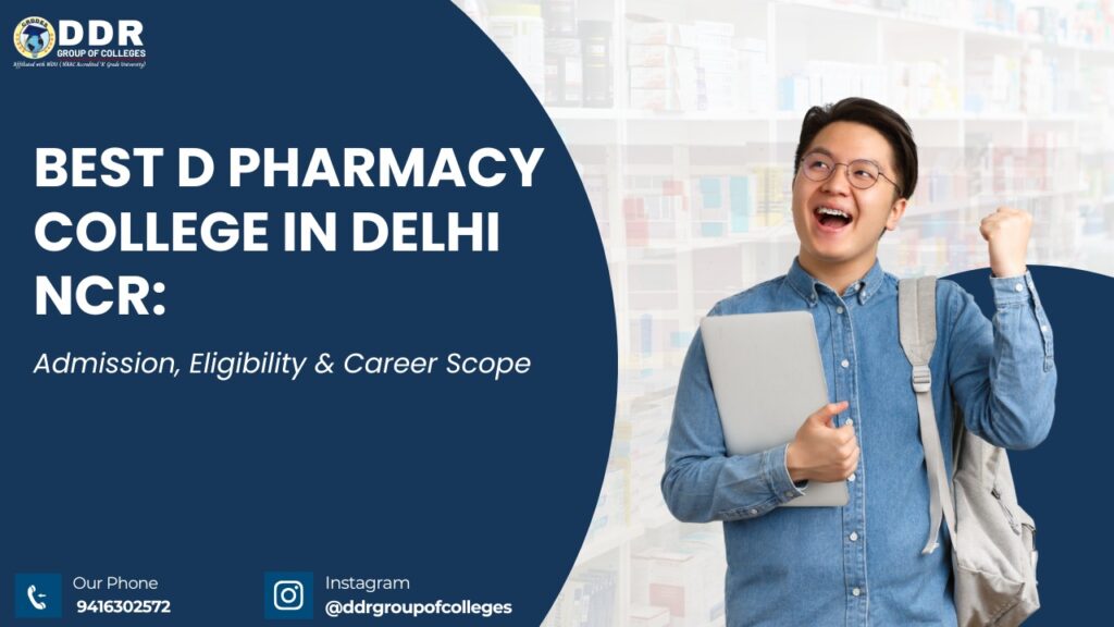 Best D Pharmacy College in Delhi NCR | Top D.Pharm College Haryana